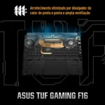 Notebook Asus Tuf Gaming F16 Fx608jhr Nvidia Rtx 5050 Intel Core I7 14650hx 16gb Ram 512gb Ssd Windows 11 Home Tela 16 165hz Nível Ips Cinza - Rv016w - Imagem 9