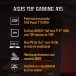 Notebook ASUS TUF Gaming A15 FA506NCG RTX 3050 AMD Ryzen 7 7445HS 16GB Ram 512GB SSD Windows 11 Tela 15,6" 144Hz Nível IPS FHD Black - HN217W - Imagem 2