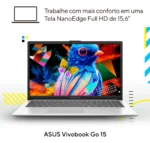 Notebook ASUS Vivobook Go 15 Core i3 N305 4GB Ram 256GB SSD W11 Home Tela 15,6" Full HD Prata Metálico - E1504GA-NJ441W - Imagem 6